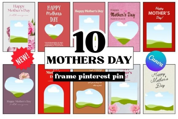 10 Mothers Day Frame Pinterest Pin Template