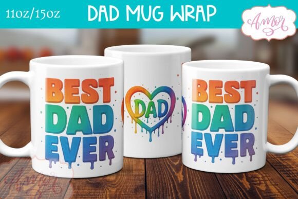 Best Dad Ever Mug Wrap PNG Sublimation: Create Meaningful Gifts