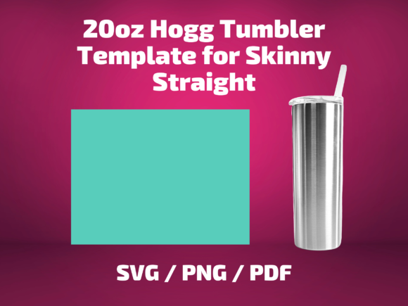 Mastering the Hogg 20 Skinny Straight Tumbler Template